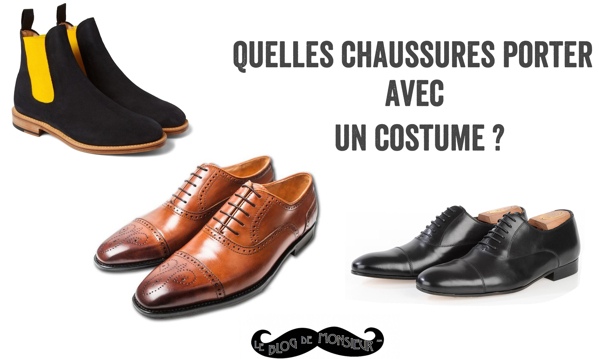 Quel chaussure pour quel costume ?