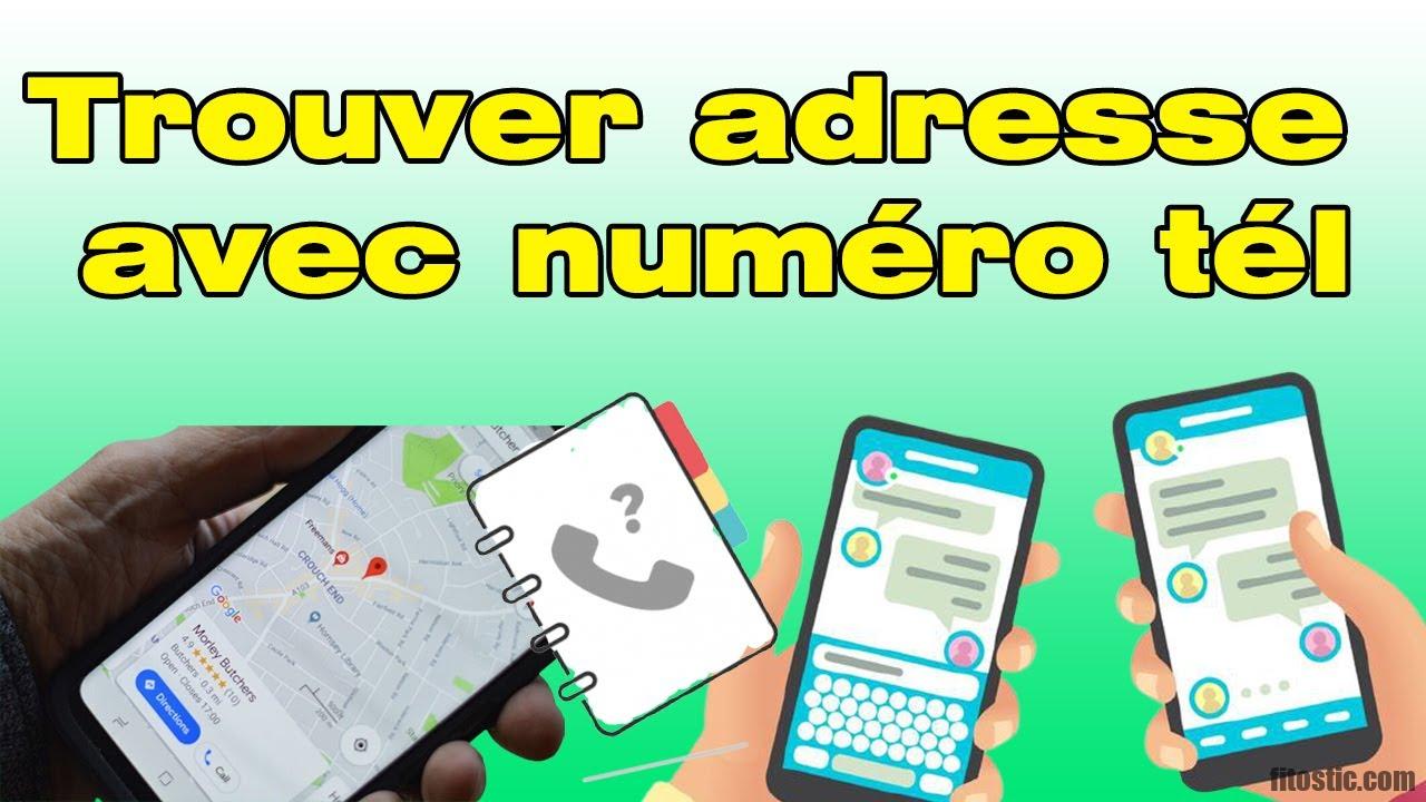 Comment trouver une adresse avec un numéro de téléphone portable