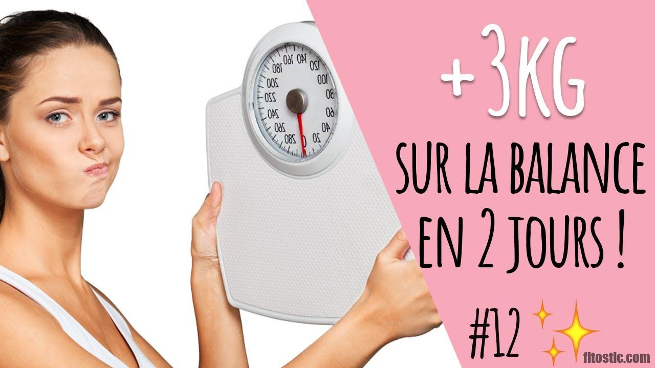 Est-ce possible de prendre 3 kilos en 2 jours ?