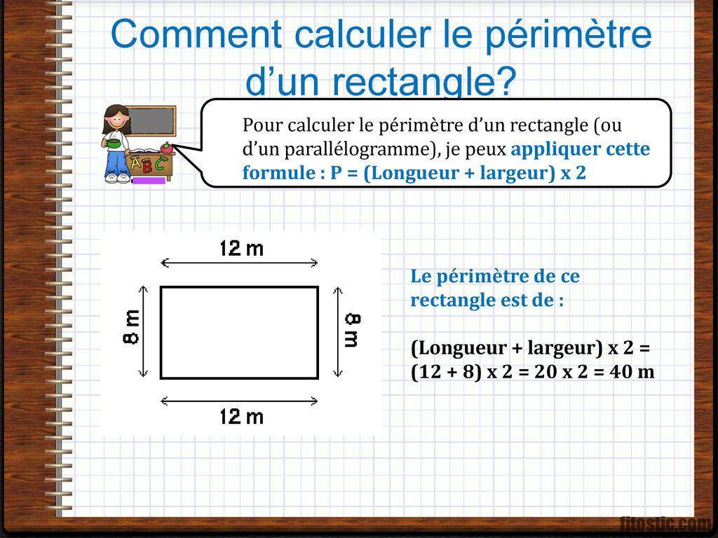 Quelle est la formule du périmètre d'un rectangle ?