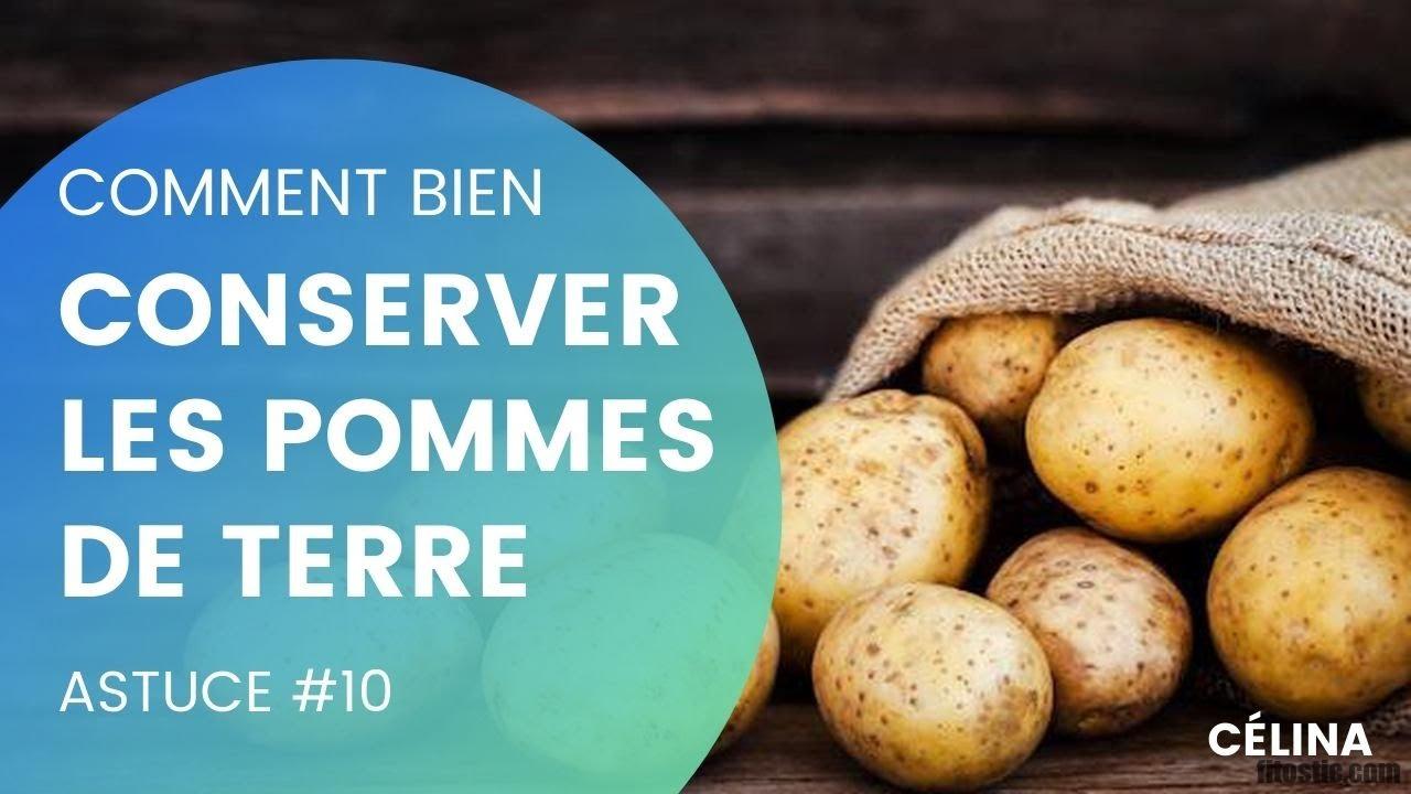 Quelle pomme de terre se conserve le plus longtemps ?