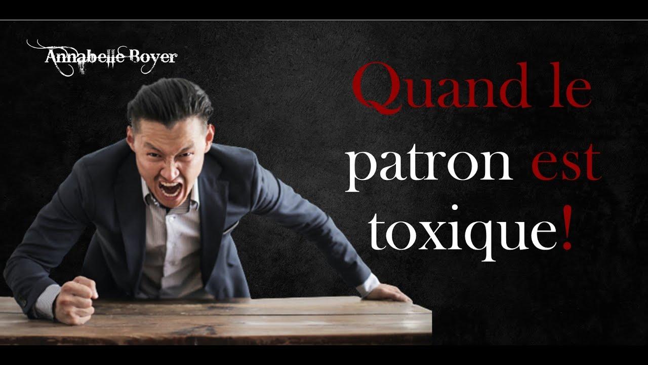 Qu'est-ce qu'un patron toxique ?