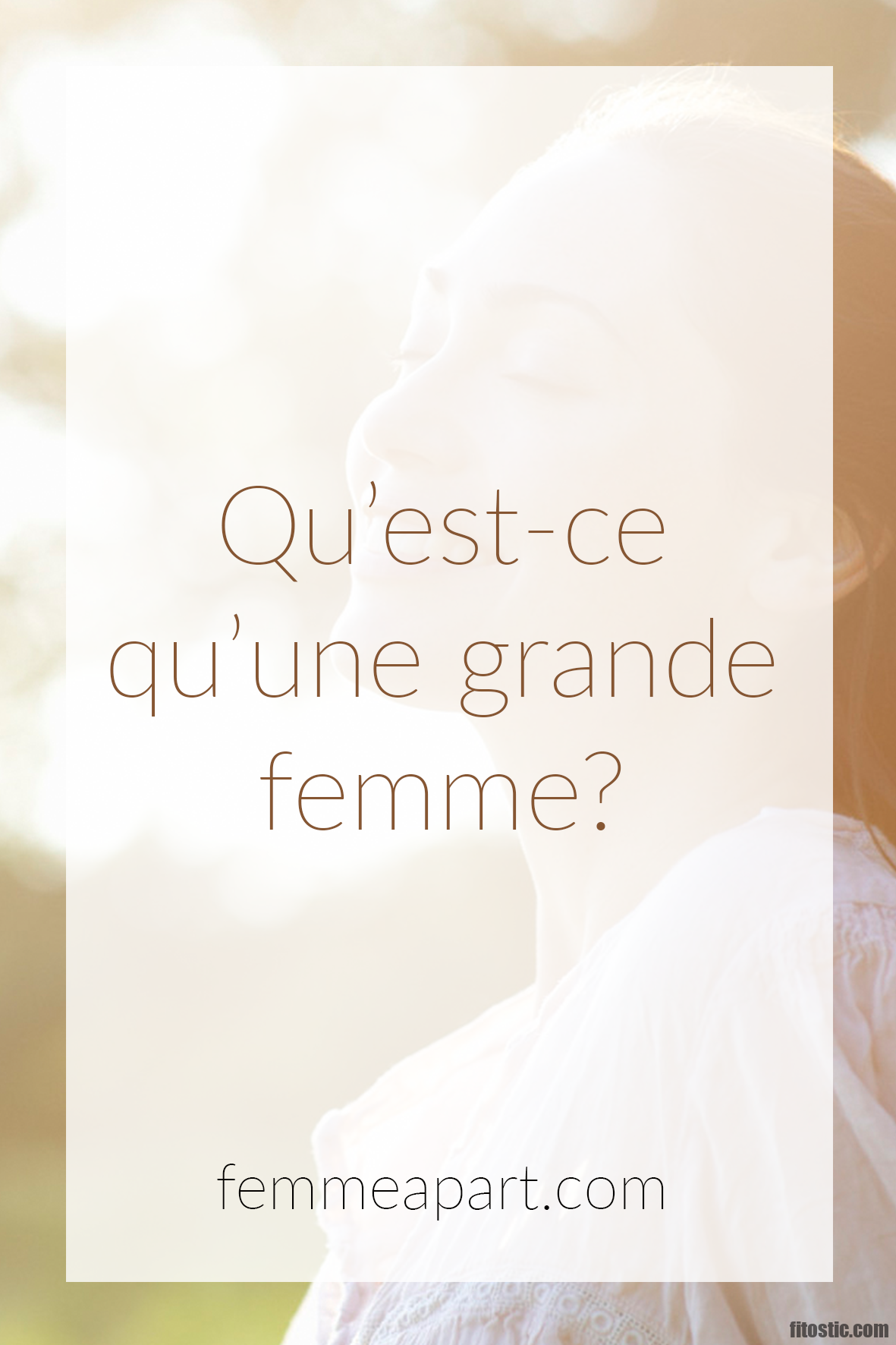 Qu'est-ce qu'une femme grande ?