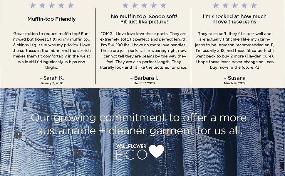 WallFlower Jeans reviews ECO Love