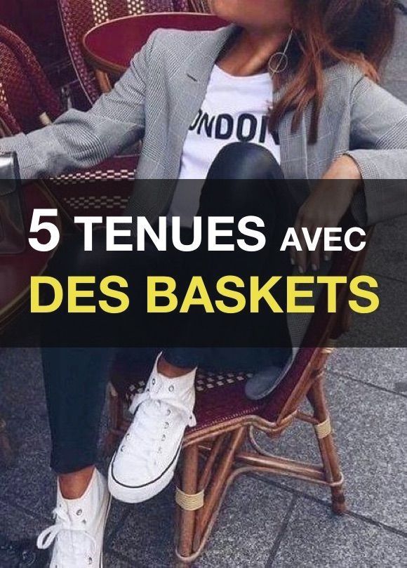 tenue classe avec basket femme